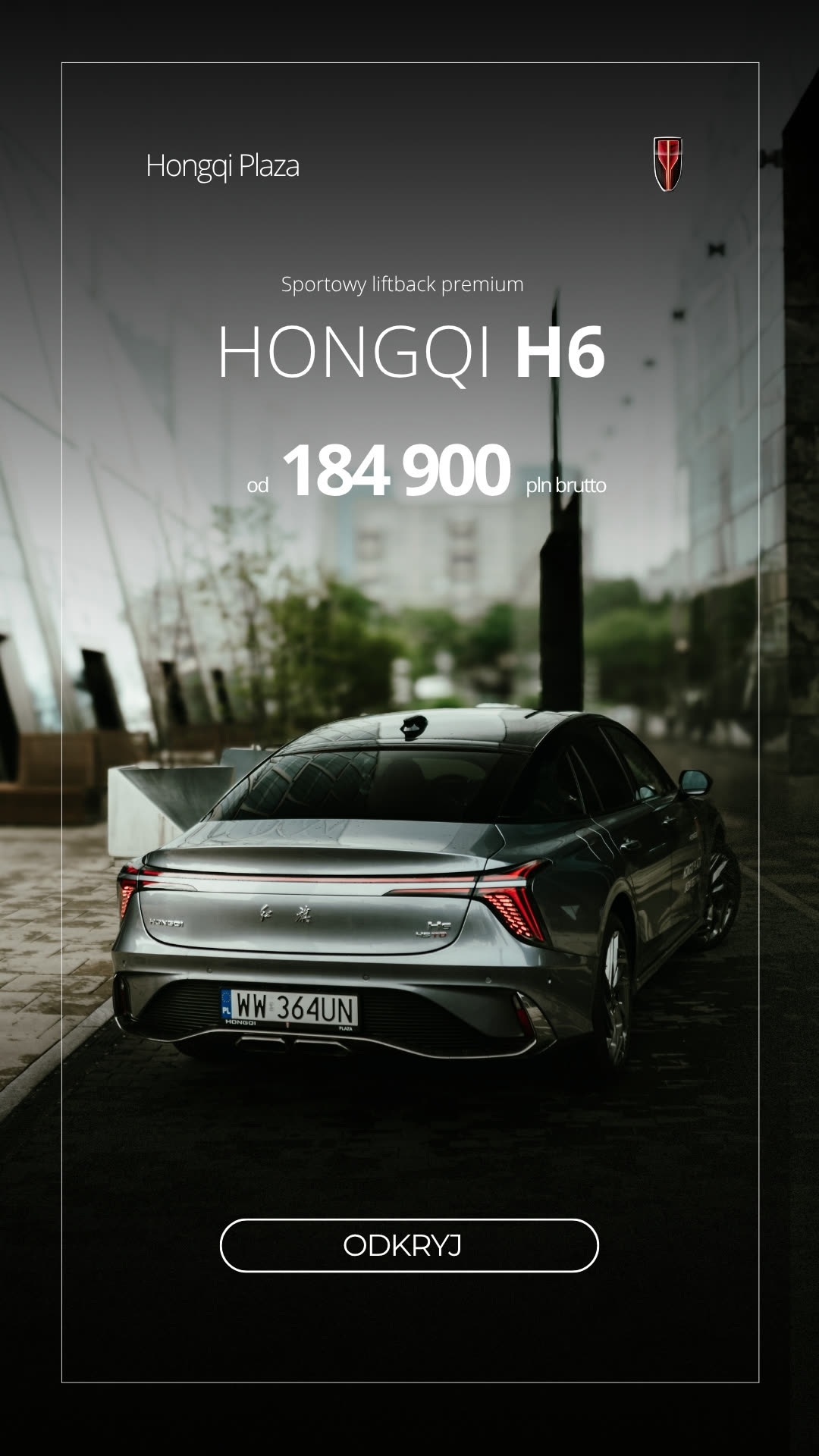 Hongqi H6 — kreacja reklamowa, ujęcie tylne
